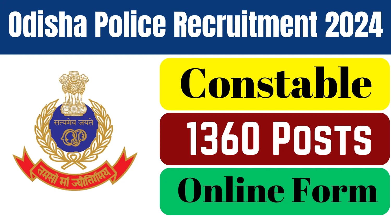 Odisha Police Constable 2024: ओडिशा पुलिस कांस्टेबल भर्ती के लिए आवेदन तिथि बढ़ी, जानें नई डेडलाइन और महत्वपूर्ण जानकारी