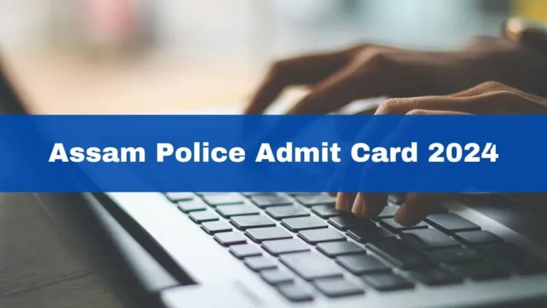 Assam Police SI Admit Card 2024